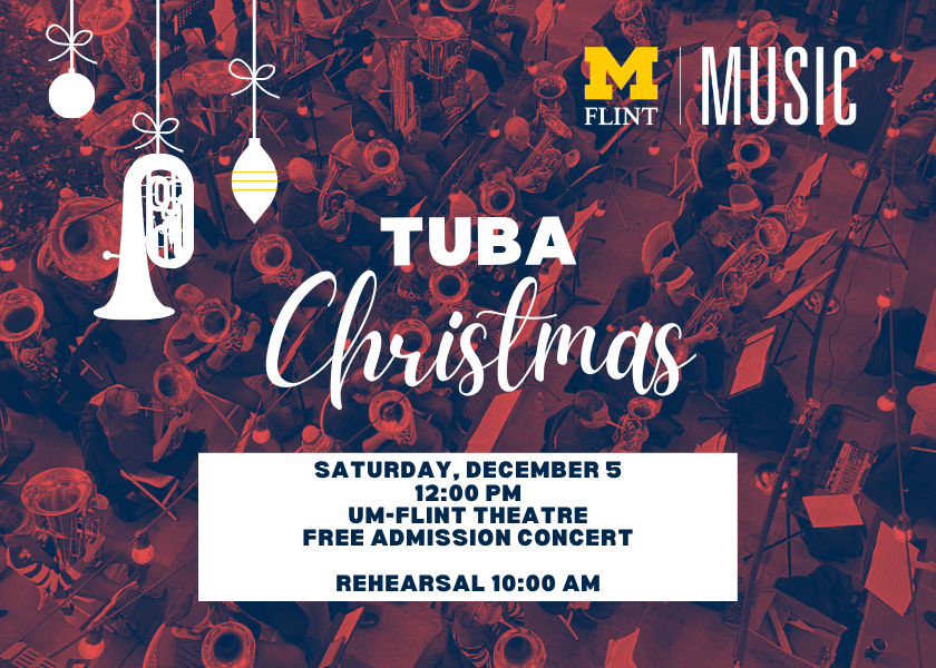 Event poster for "Tuba Christmas" concert on December 5 at UM-Flint Theatre, featuring rehearsal at 10:00 AM and free admission.