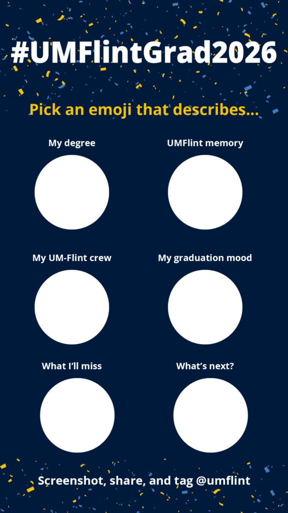 A graphic with the hashtag #UMFlintGrad2026 and prompts to pick emojis for various categories related to graduation.