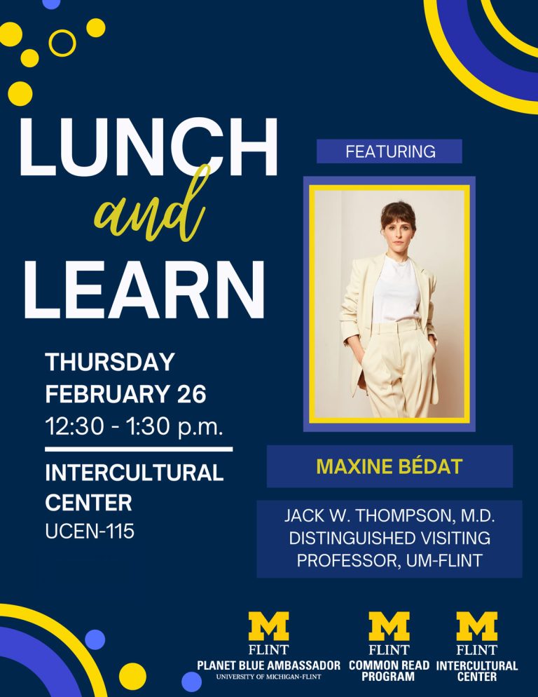 Event poster for a "Lunch and Learn" featuring Maxine Bรฉdat, on February 26, from 12:30 to 1:30 p.m. at the Intercultural Center.