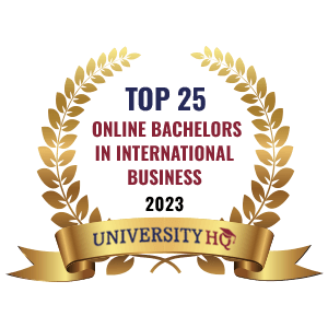A graphic featuring a gold-colored laurel wreath surrounding the words "Top 25 Online Bachelors in International Business 2023." This graphic also features the words "University HQ" on a gold-colored banner across the bottom.